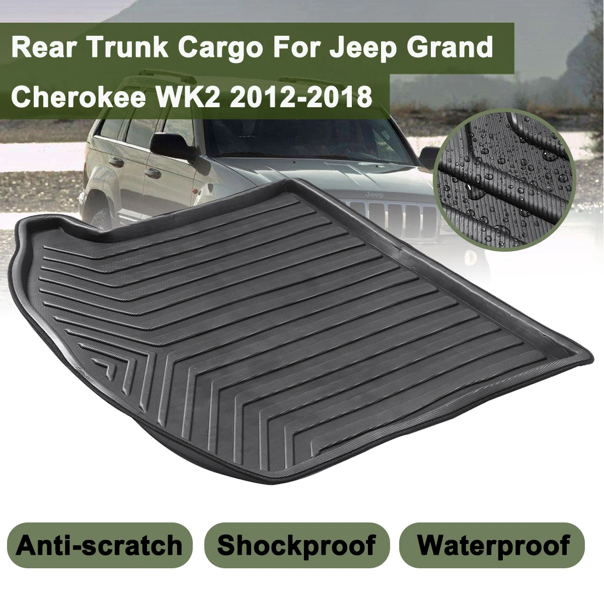 

Boot Mat Rear Trunk Liner Cargo Floor Tray Carpet Mud Pad For Jeep Grand Cherokee WK2 2012 2013 2014-2018 Kick Guard Protector