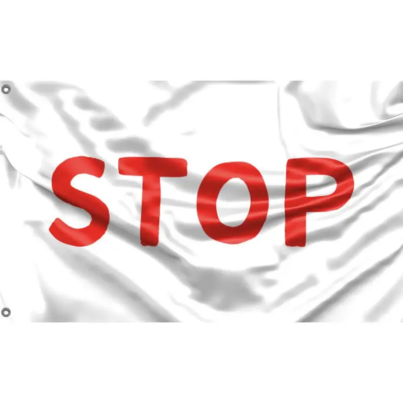 

Stop Red On White Flag | Unique Design Print | Hiqh Quality Materials | Size - 3x5 Ft / 90x150 cm