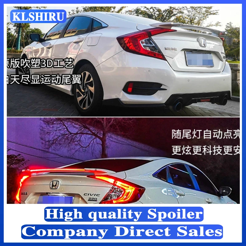 

KLSHIRU New Design Rear Wing Spoiler For Honda Civic 10 Gen Sedan 4D 2016-2019 Flowing Brake Lamp Trunk ABS Plasti Spoiler Wing