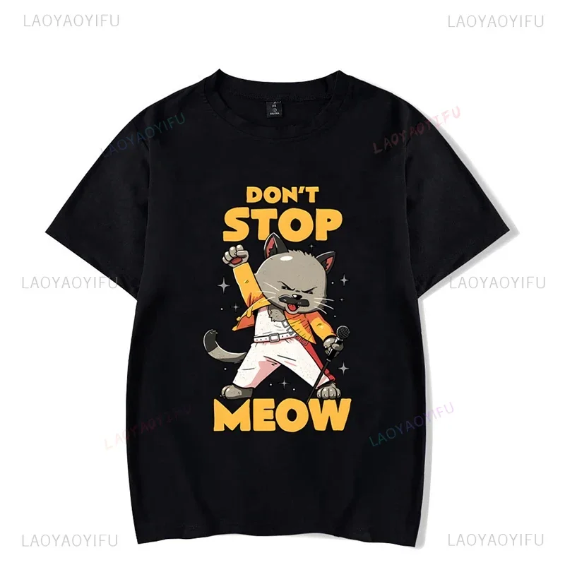Забавная футболка с рисунком надписью Don't STOP MEOW женская рубашка принтом Поющая