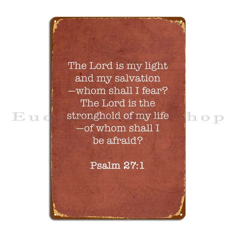 

Psalm 271 Iconic Bible Metal Sign Plaques Garage Club Vintage Pub Create Wall Plaque Tin Sign Poster