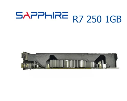 Видеокарта SAPPHIRE R7 250 1 ГБ для AMD Radeon Series R7-250 1G GDDR5 R7250 HDMI DVI DDR5 игровые видеокарты ПК |