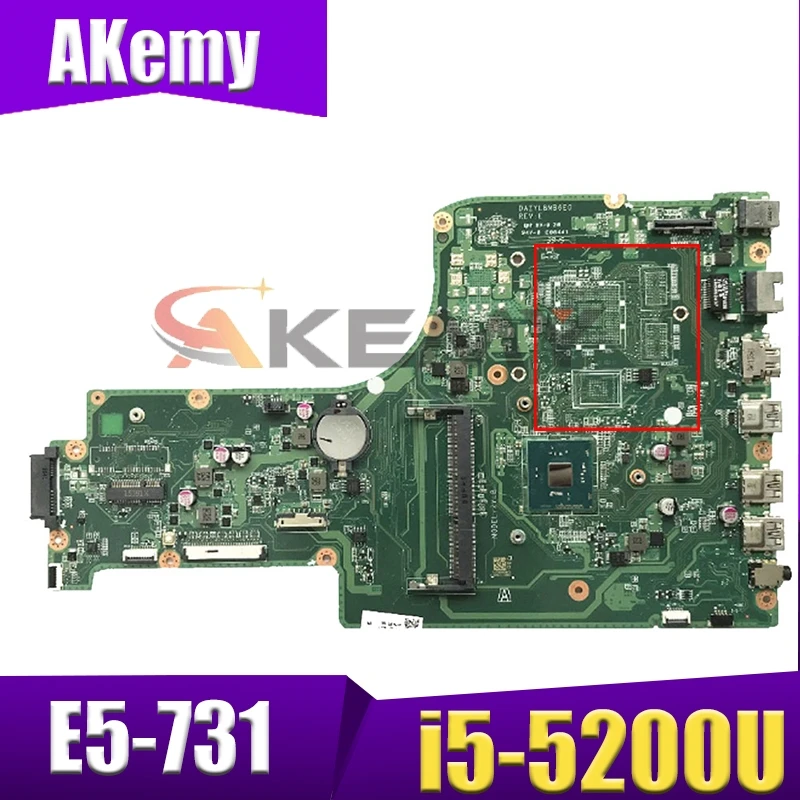 

Akemy Laptop motherboard For ACER Aspire E5-731/E5-771 i5-5200U Mainboard NBMNV1100 SR23Y DDR3