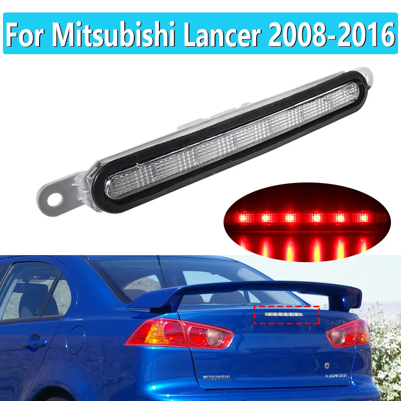 

For Mitsubishi For Lancer EVO 2008-2016 Car Brake Tails Light High Mount 3rd Brake Lamp Energy-saving Durable Waterproof