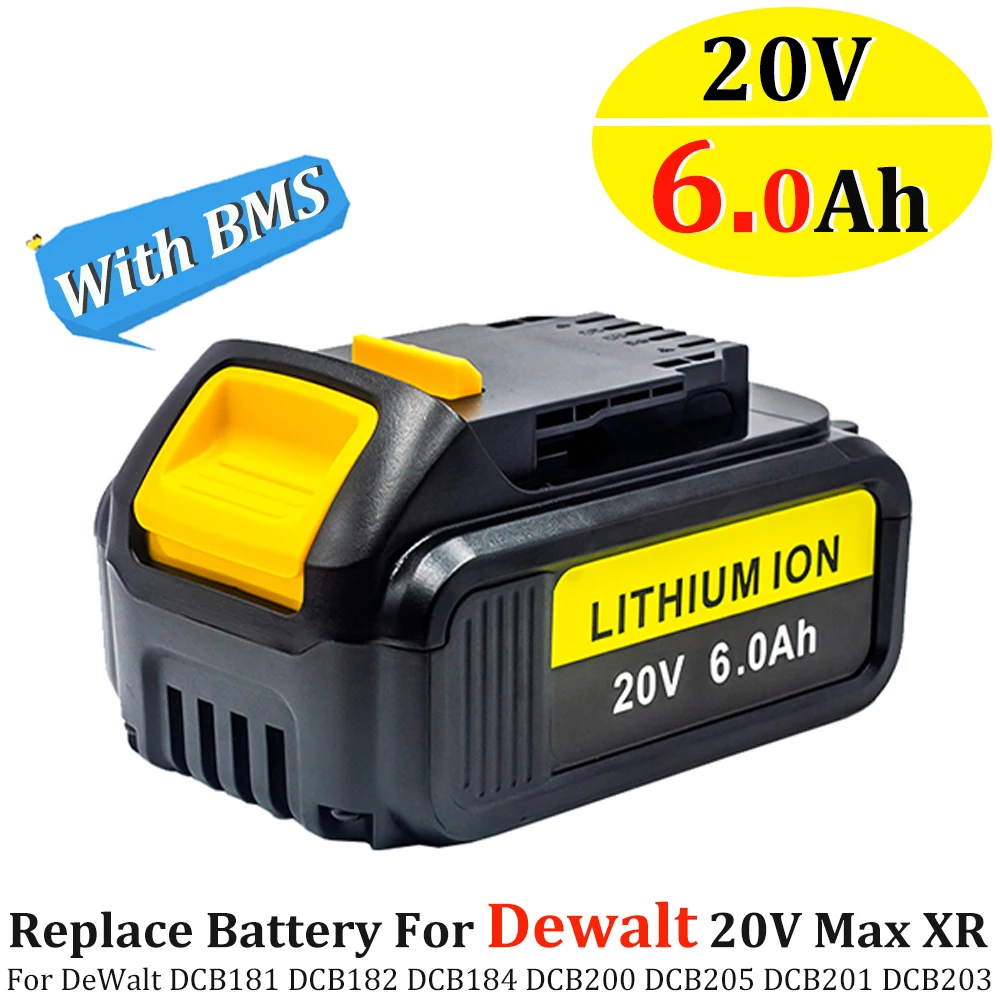 

New 20V 6.0Ah DCB200 Replacement Li-ion Battery for DeWalt MAX XR DCB205 DCB201 DCB203 DCB180 DCB181 DCB182 power tool Batteries