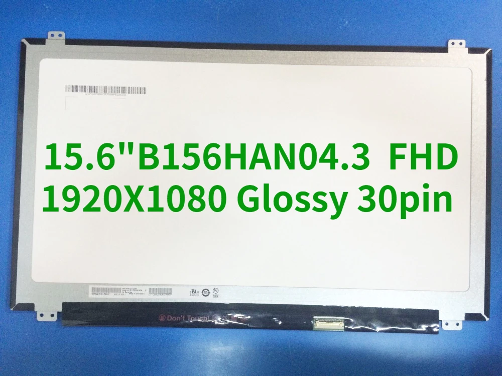 IPS    15, 6  B156HAN04.3 - FHD 1920X1080  30pin     