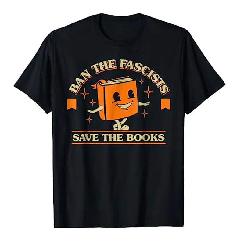 Смешные бан фашисты сохранить книги Винтаж для влюбленные футболки литература