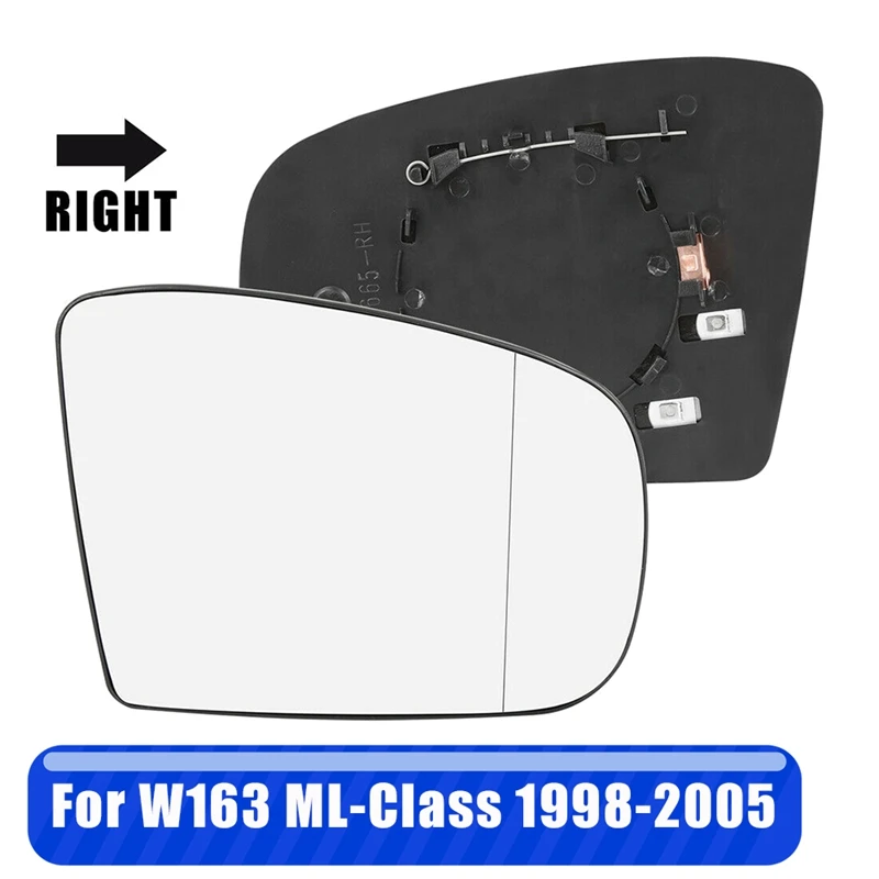 AU05 -RH Right Side Mirror Glass Heated With Backing Plate For Mercedes-Benz W163 ML320 ML350 ML500 1998-2005