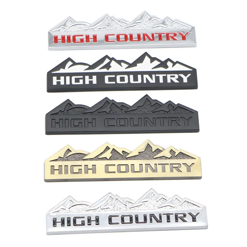 

3D Metal Logo HIGH COUNTRY Emblem Car Fender Badge Trunk Decal For Ford Jeep Dodge Chevrolet HIGH COUNTRY Stikcer Accessories