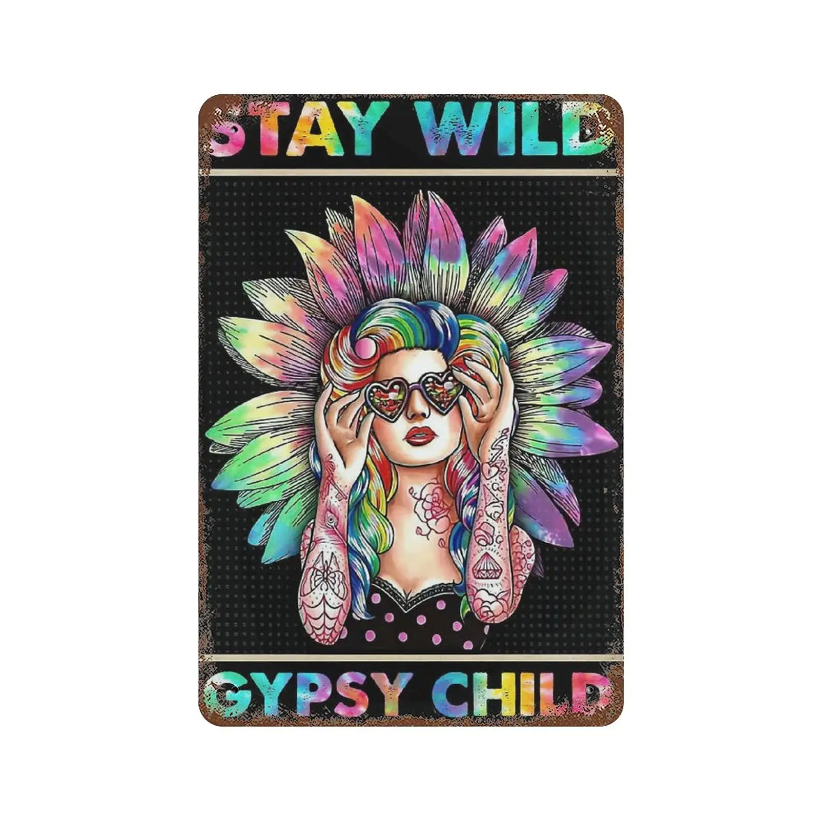 

Vintage Metal Tin Sign Plaque,Hippie Girl Stay Wild Gypsy Child Tin Sign,Man cave Pub Club Cafe Home Decor Plate，Birthday Annive