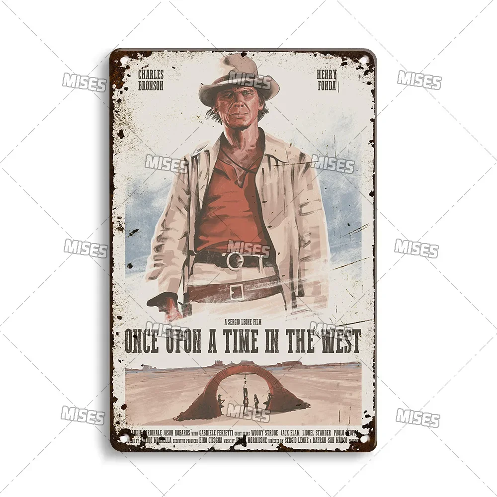 

Металлическая вывеска Mises Once Upon a Time in the West