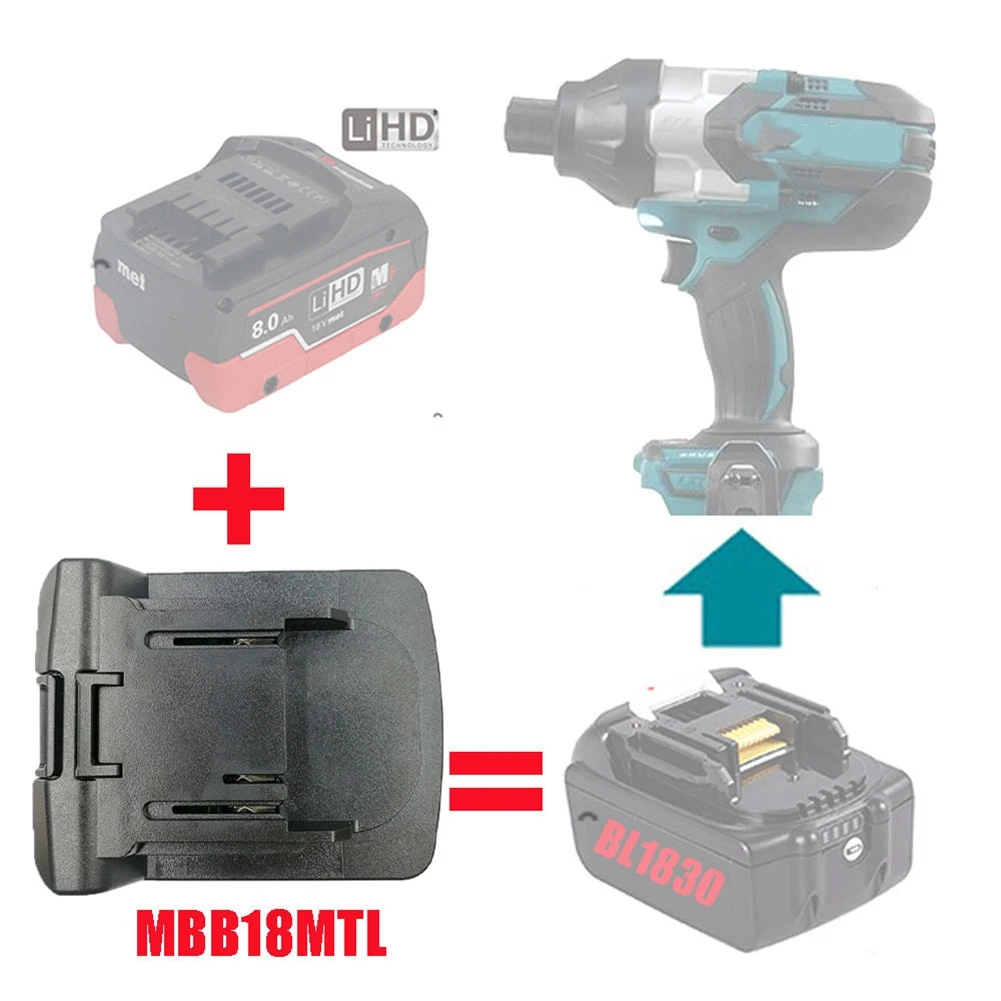 

Адаптер MBB18MTL, преобразователь Metabo 18 в, преобразователь литий-ионных батарей для Makita LXT, литиевая машина, замена BL1830 BL1815