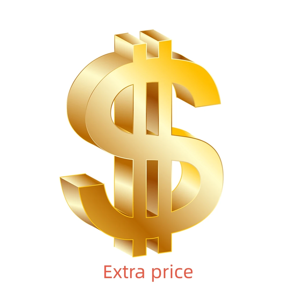 

Make up the difference/Extra /Additional Price