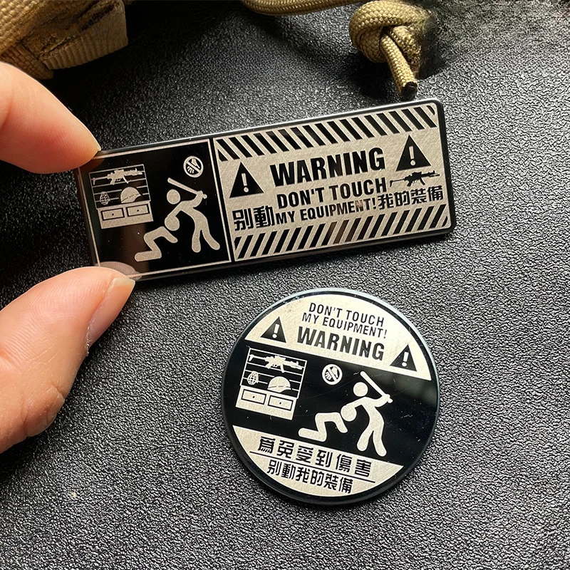 

Warning Don't Touch My Equipment Metal Morale Badge Tactical Vest Backpack Hat Decoration Hook&Loop Patches Armband Accessory