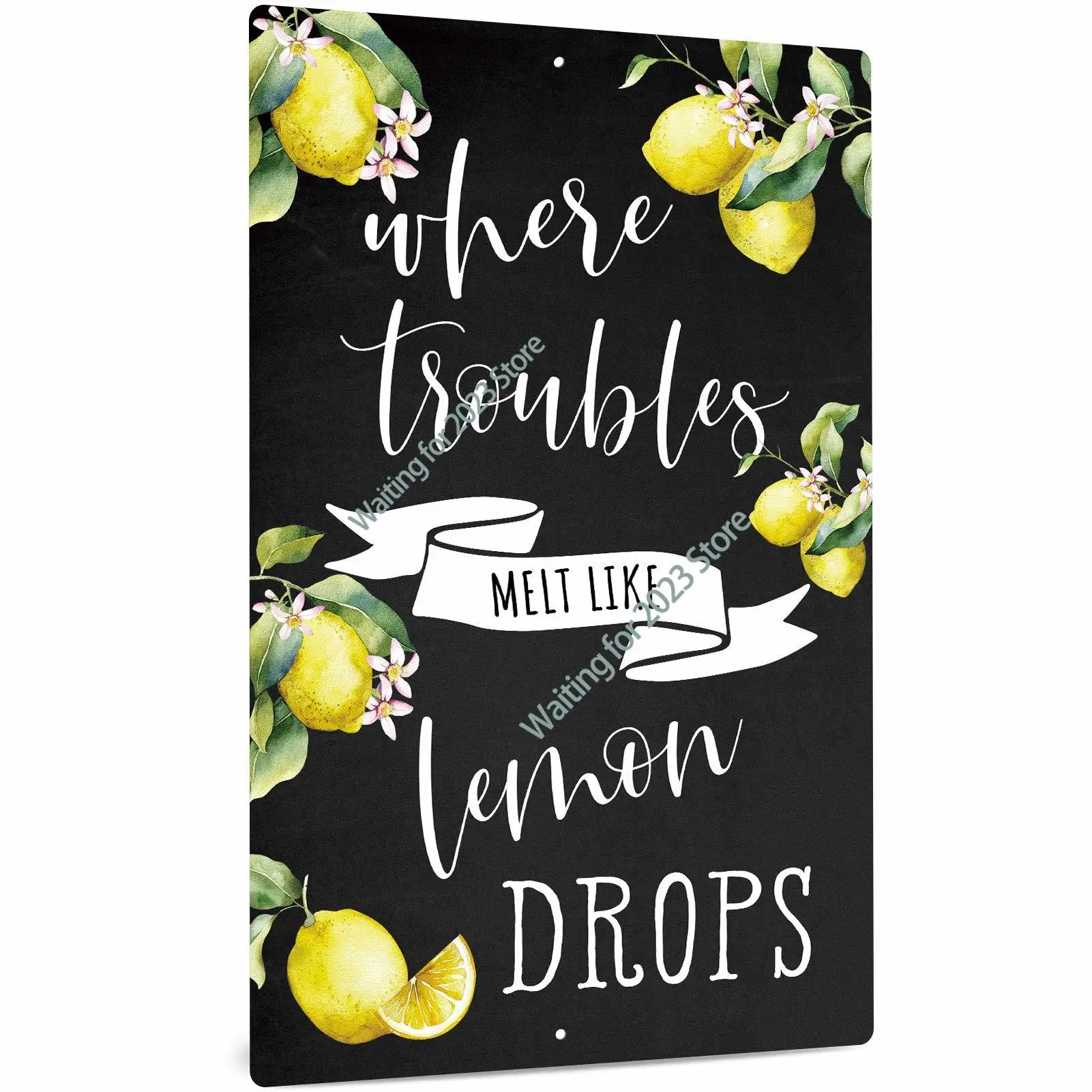 

Lemon Kitchen Decor, Farmhouse Wall Sign for Dining Room, Living Room, Garden, Metal Sign -These Troubles Melt Like Lemon Drops