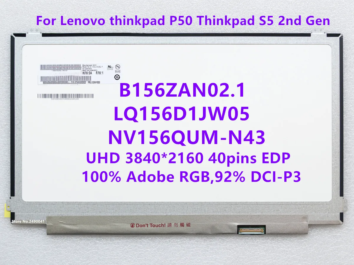 ЖК-экран для ноутбука 15,6 дюйма, B156ZAN02.1, LQ156D1JW05, NV156QUM-N43 для ThinkPad P50 S5 2-го поколения 00NY498 00NY650 UHD4K 3840x2160, 40 контактов