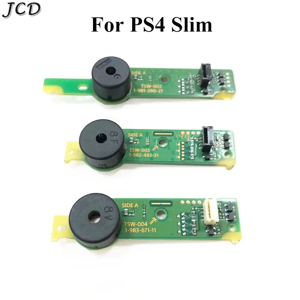 

JCD For PS4 Slim Console Power On Off Switch Board Sensor PCB Board TSW-002 TSW-003 TSW-004