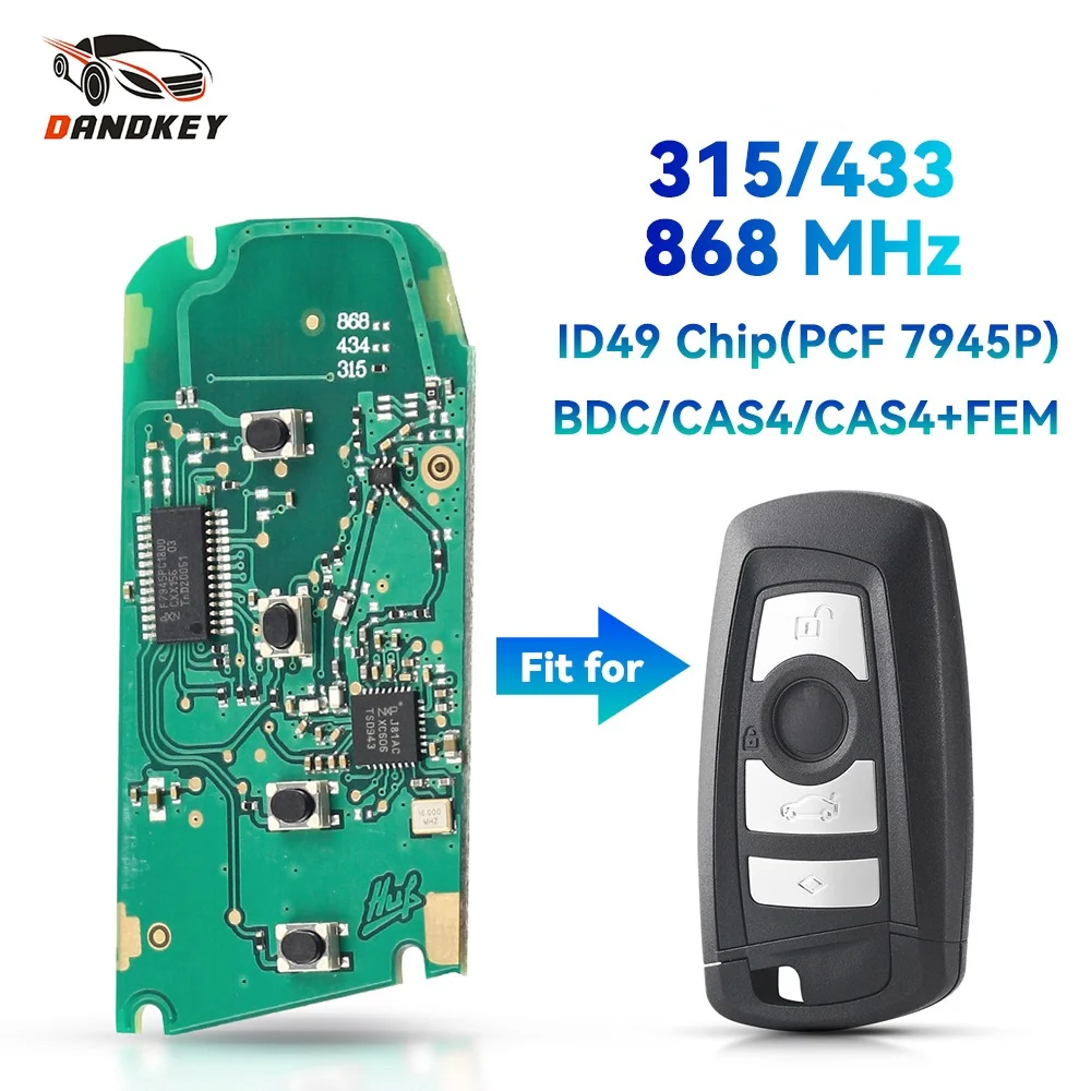 

Dandkey 315 433 868 МГц умный Автомобильный Дистанционный ключ 3/4 кнопки для BMW 3 5 7 серии 2009-2016 CAS4 F система Fob ID49 PCF7945P чип