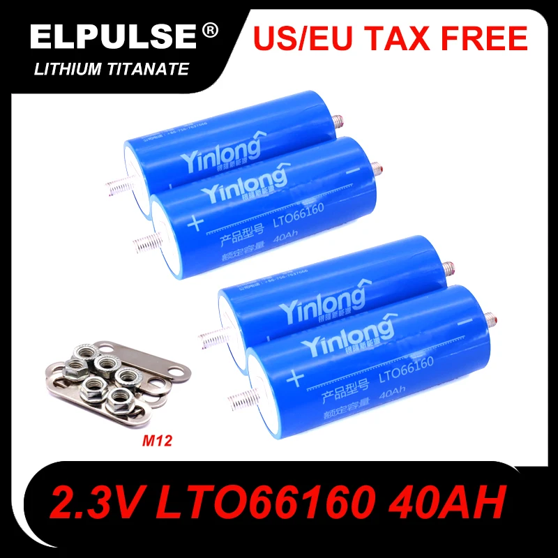 Batería de titanato de litio de 2,3 V, 40Ah, Yinlong LTO66160, 10C, descarga, bricolaje, 12V, 24V, baterías resistentes a baja temperatura, libre de impuestos