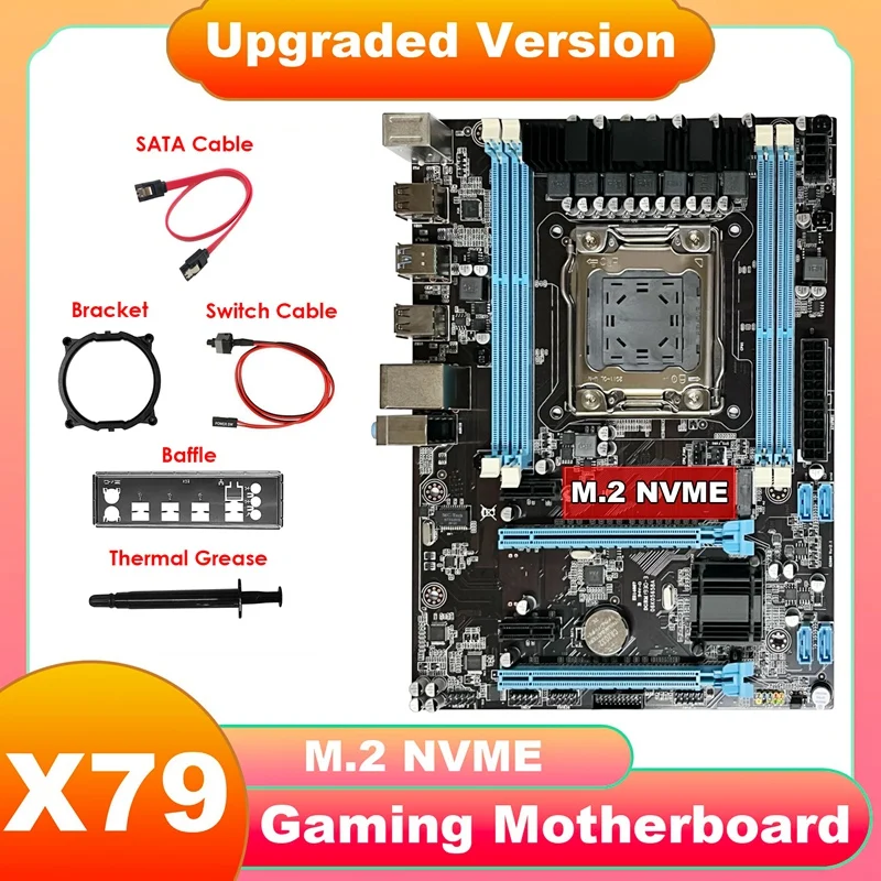 X79 Motherboard+SATA Cable+Switch Cable+Baffle+Bracket+Thermal Grease LGA2011 M.2 NVME Support 4XDDR3 RAM Gigabit LAN