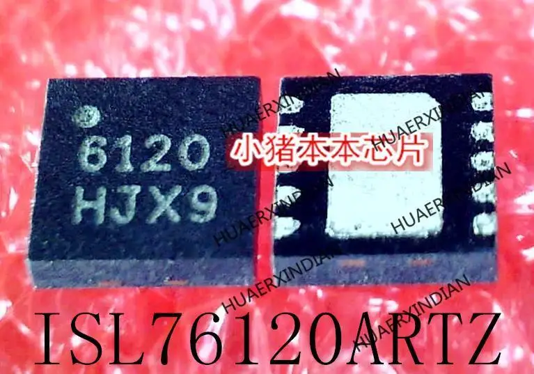 

New Original ISL76120ARTZ ISL76120 Printing 6120 DFN10 In Stock