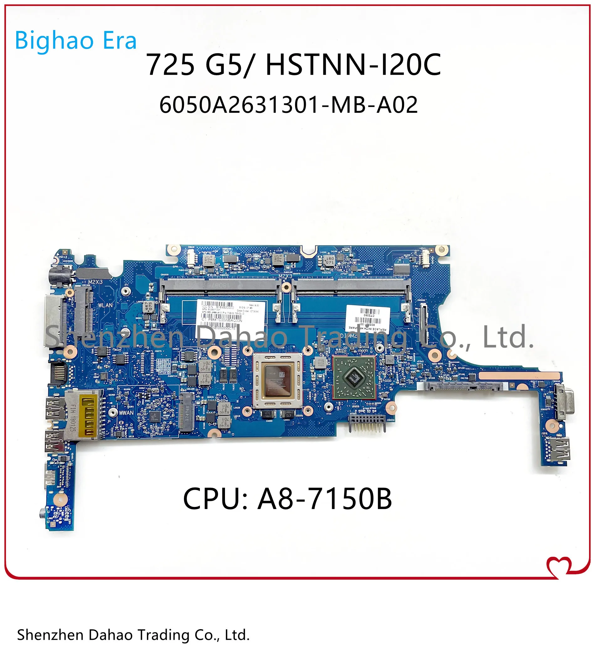 

HSTNN-I20C For HP EliteBook 725 G2 Laptop motherboard 6050A2631301-MB-A02 802506-601 802506-001 W/ A8-7150B CPU