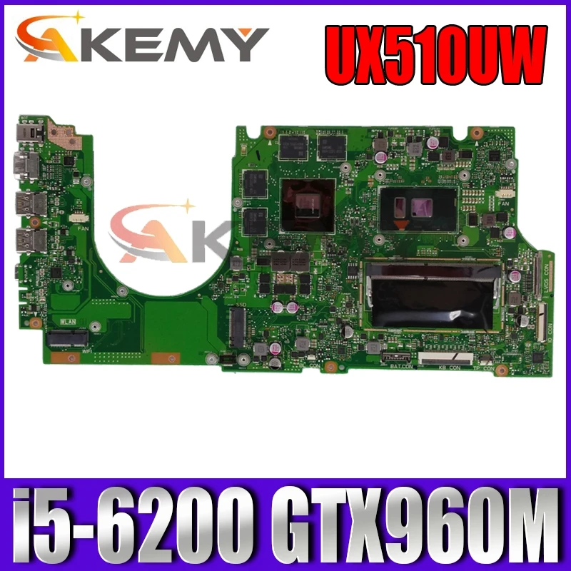 

UX510UW i5-6200 CPU 4GB RAM GTX960M mainboard For ASUS UX510 UX510U UX510UXK UWK UX510UX UW laptop motherboard 90NB0BW1-R00030