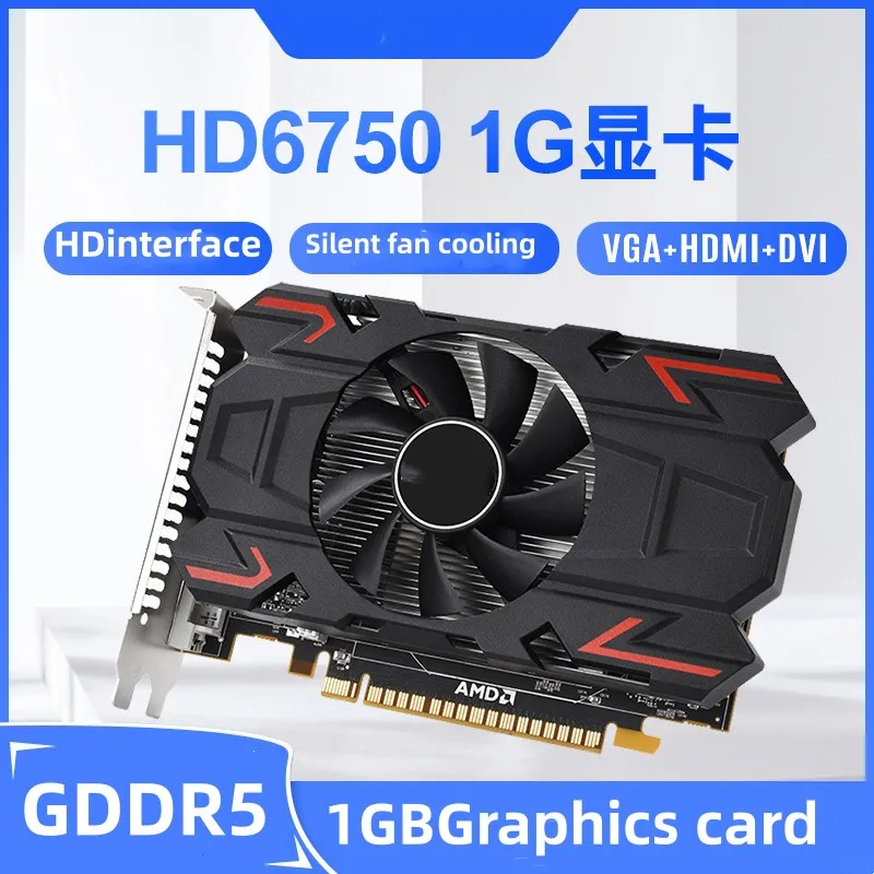 

Suitable for AMD HD6750 1GB GDDR5 graphics card gaming, office, single fan automatic cooling with VGA HDMI DVI display interface