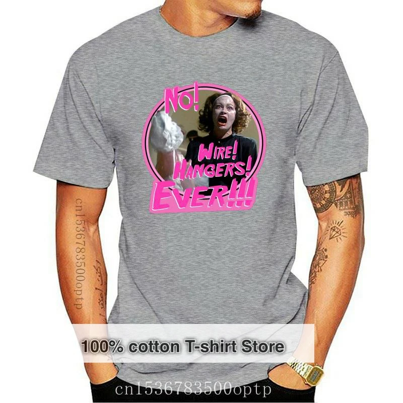 

New 80's Classic Mommie Dearest No! Wire! Hangers! Ever!!! Graphics Gift Men Women Girls Unisex TShirt Sweatshirt Hoodie Black
