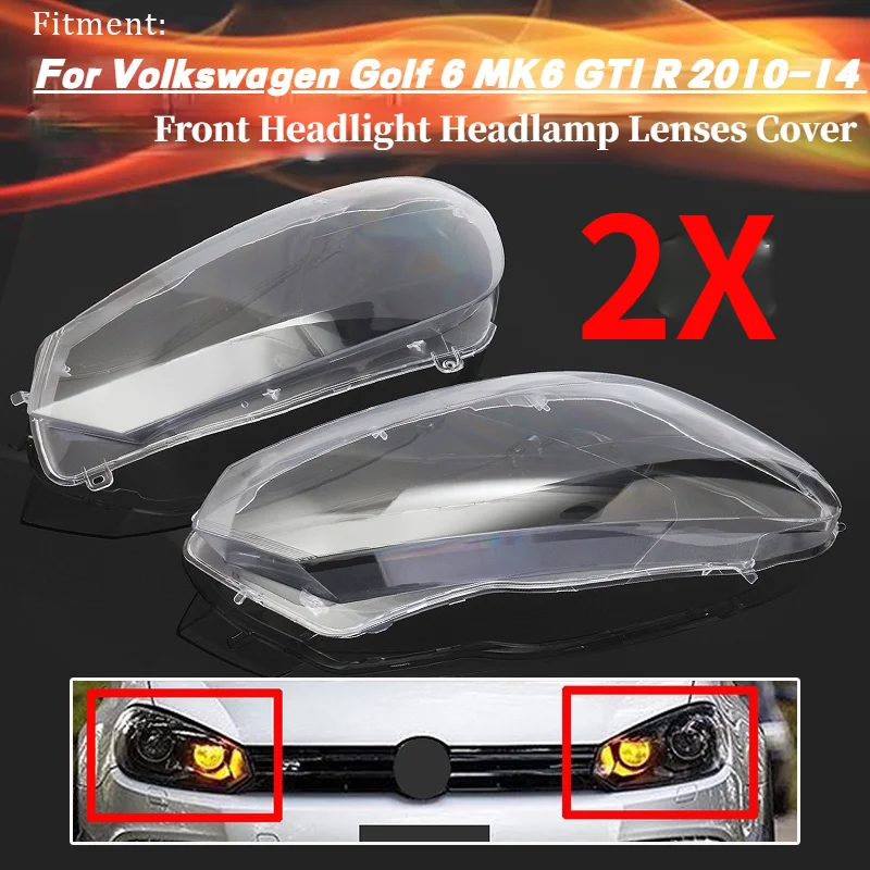 

2PCS Car Front Headlight Headlamp Lens Cover Clear Lampshade Shell For Volkswagen For VW For Golf 6 MK6 GTI R 2010-2014 CP8149