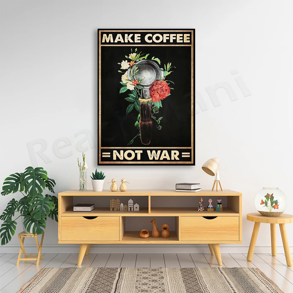 Постер «сделай кофе, а не война», портативная печать, постер для кофе, подарок бариста, настенное искусство для кофе, декор для кофе