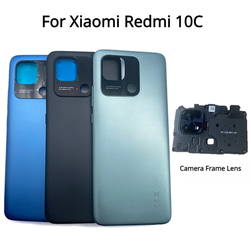 

New Back Cover For Xiaomi Redmi 10C Battery Cover Rear Door Housing Case with Camera Frame Lens Panel Replacement