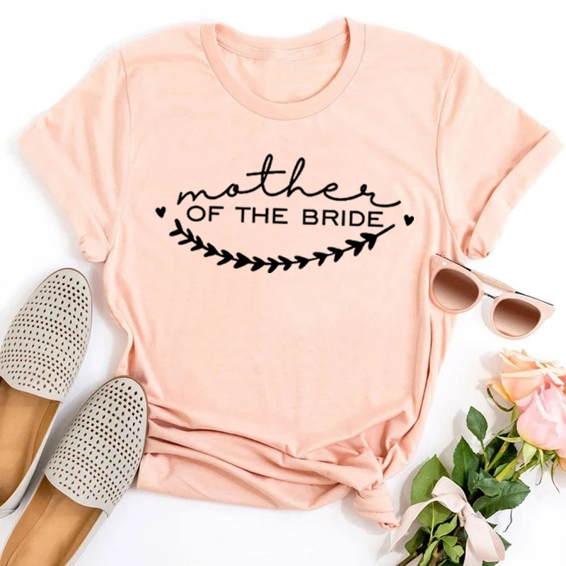 

Mother of The Bride Tee Mother Bride Shirt Mother of Bride Gift Mothers Day Gift Christmas Gift Mother Bride's Mother Top