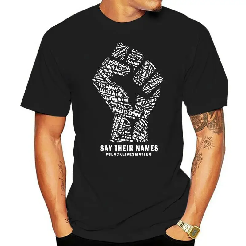 Футболка Say Their Names Black Lives Matter History с короткими рукавами Camiseta мягкие топы