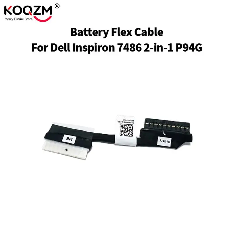 

Гибкий кабель для аккумулятора Dell Inspiron 7486 2 в 1 P94G, запасная часть для ноутбука 0RNNR2 DC020035Y00