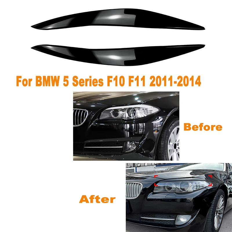 

2Pcs Headlight Eyelids Head Light Lamp Eyebrow Cover Trim For BMW 5 Series F10 F11 2011-2014 Headlight Eyebrow Car Accessories
