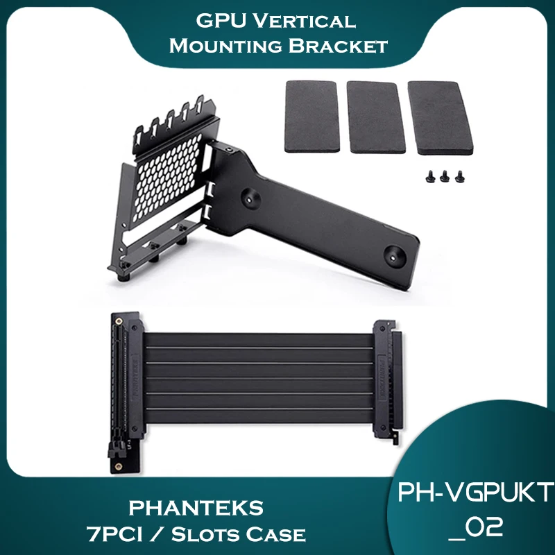 

Phanteks Vertical Universal Bracket, 7+ PCI Slots Case Modding Used Support+PCI-E 16 Riser Cable GPU Mounting Kit, PH-VGPUKT_02