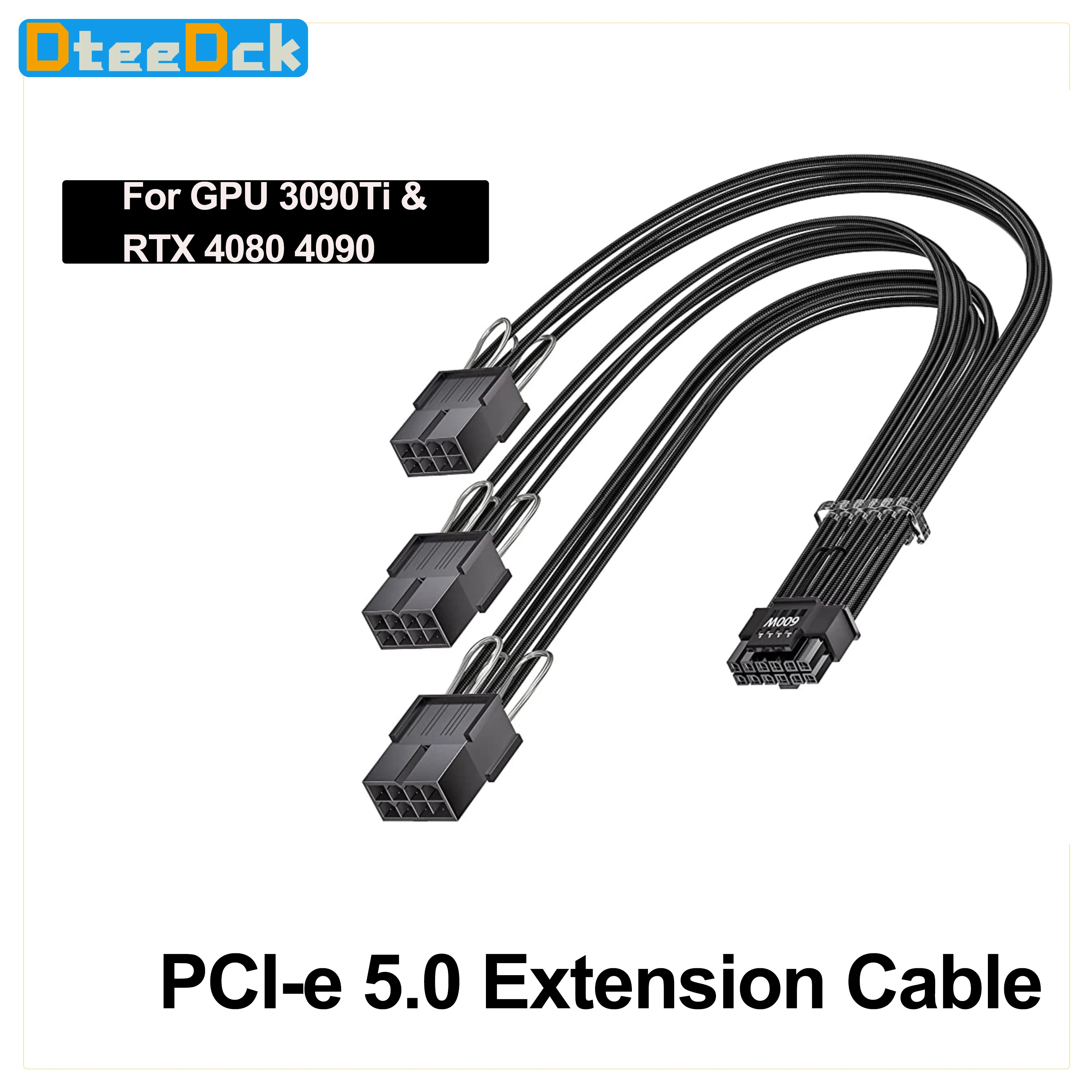 Dteedck 12VHPWR PCI-e 5.0 Extension  Extension Cable16 Pin to 3x8Pin(6+2) 16AWG Cable Compatible for GPU 3090Ti & RTX 4080 4090