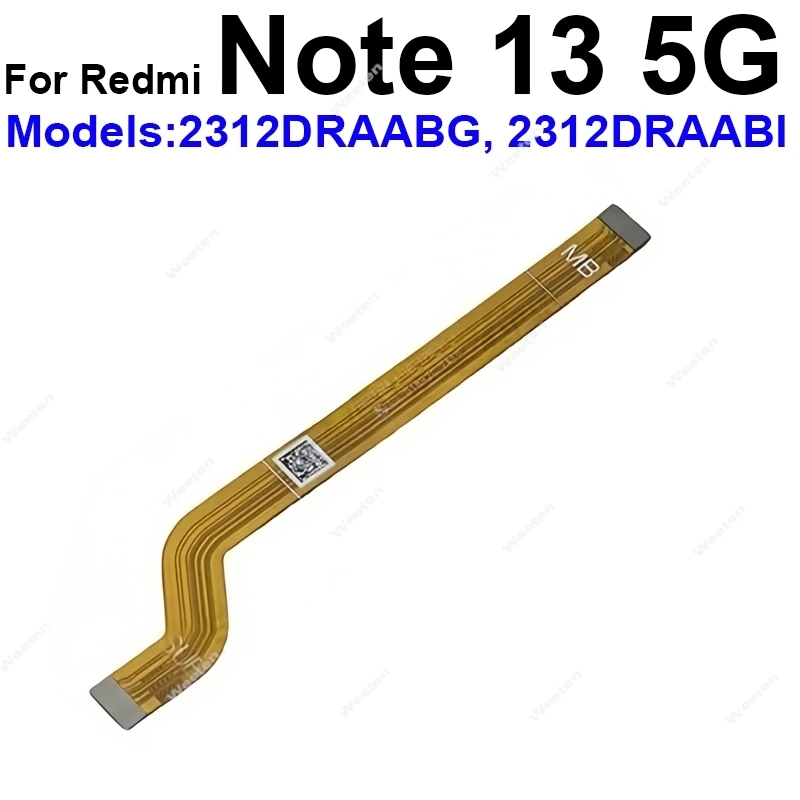 Фото Гибкая лента для материнской платы для Xiaomi Redmi Note 13 13R 14 Pro+ Plus Turbo 3 Turbo 4 Pro 4G 5G, запасные части для гибкого ЖК-кабеля №2