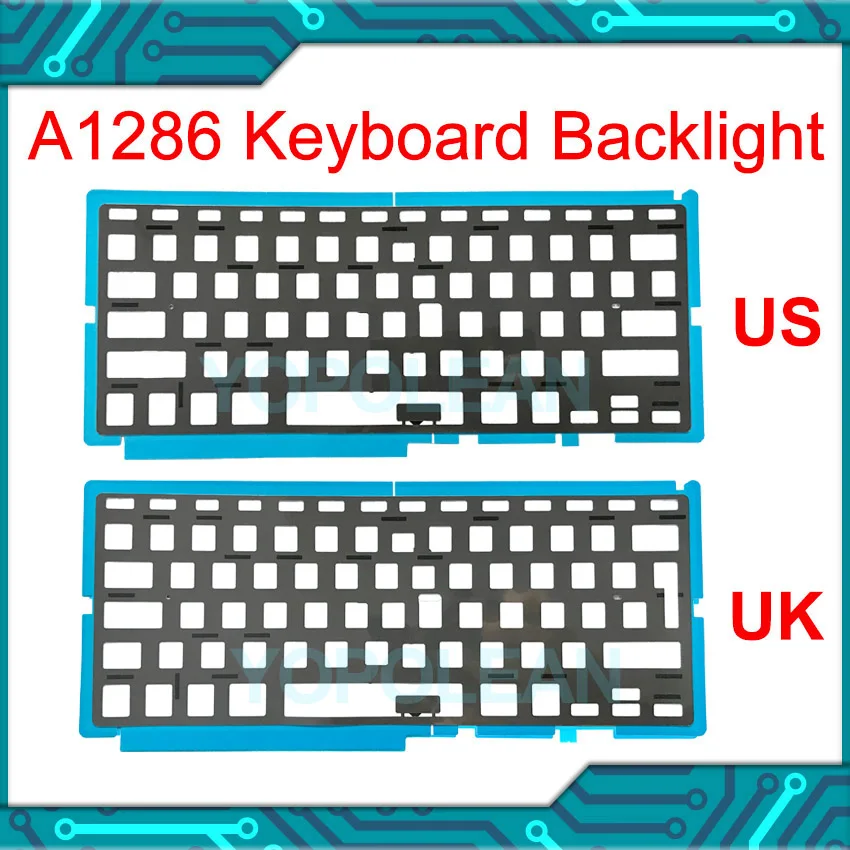 

Новая Подсветка клавиатуры A1286 для Macbook Pro 15 дюймов с подсветкой, раскладка для ЕС, Великобритании, США, 2008, 2009, 2010, 2011, 2012 года