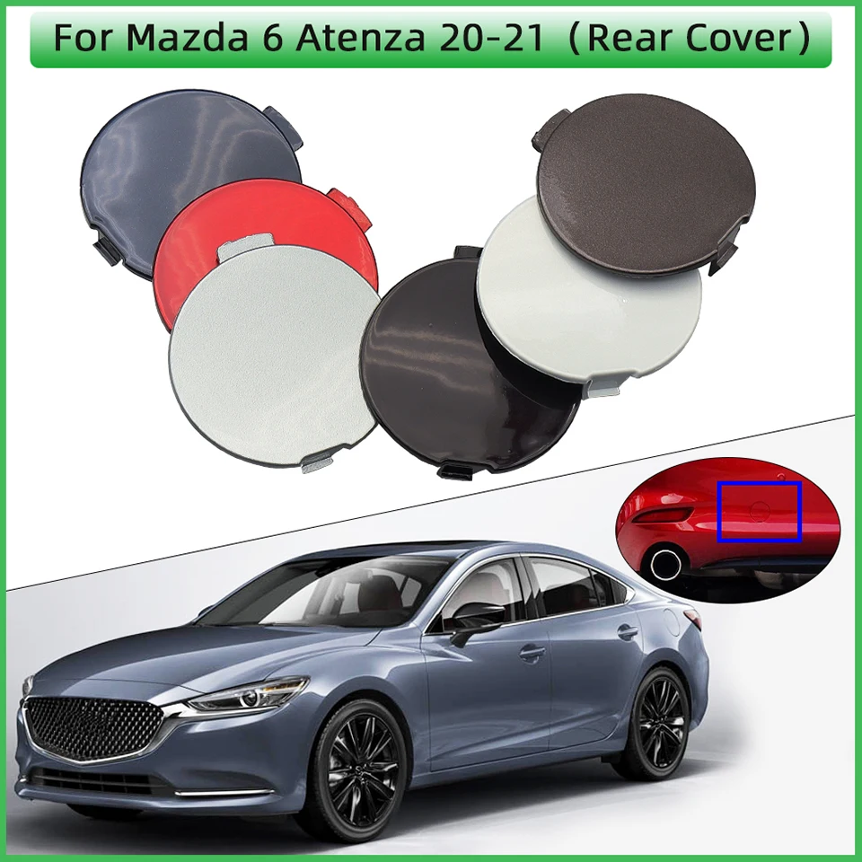 

Крышка для заднего бампера автомобиля, буксировочный крючок, крышка для Mazda 6 Atenza Sedan 2020-2021, буксировочный крючок, крышка прицепа, украшение д...