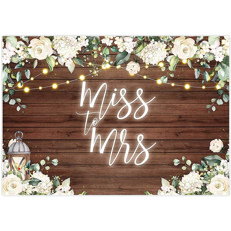 

Miss Mrs Backdrop Bridal Baby Shower Rustic White Floral Brown Wooden Wall Flower Decoration Photography Background Photo Booth