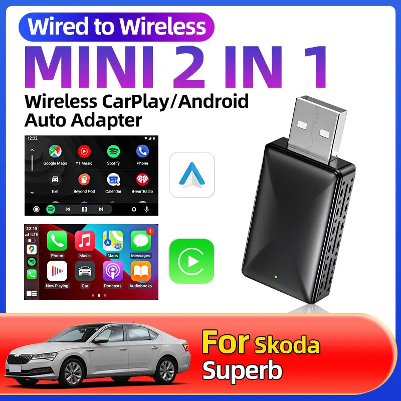 Для Skoda Superb автомобильный Стайлинг беспроводной адаптер Carplay Android Auto WiFi Smart Dongle 2in1