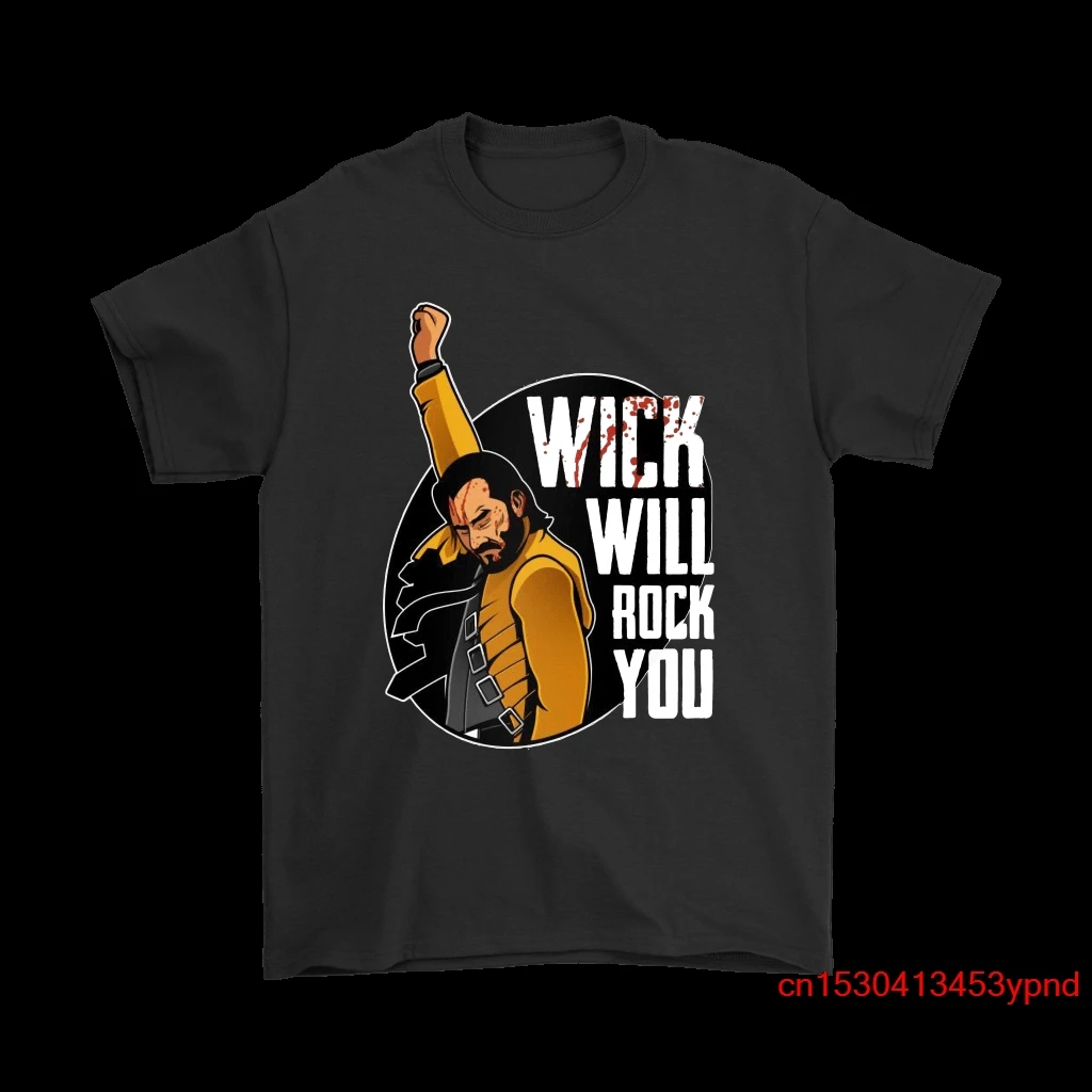 

Wick Will Rock You Freddie Mercury Mashup Shirts man's t-shirt queen tee