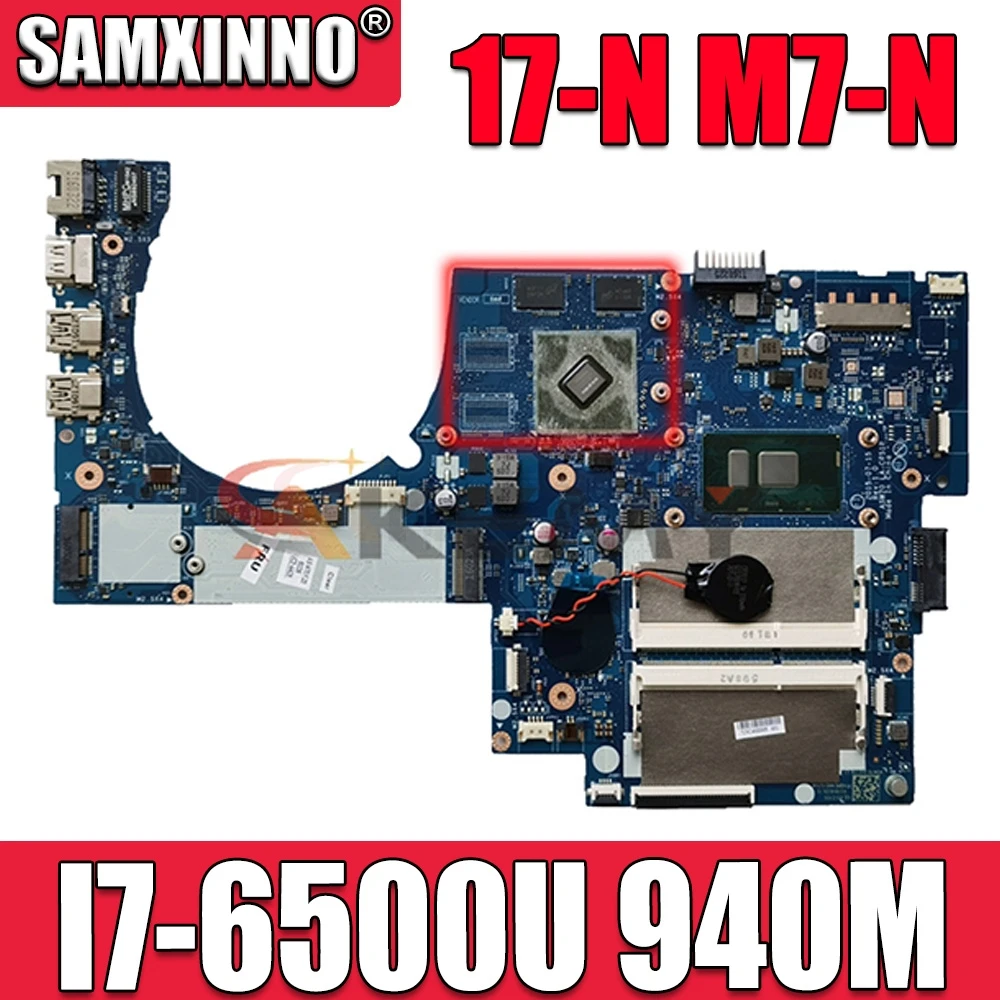

Akemy 829070-001 829070-601 For HP ENVY 17-N M7-N laptop motherboard ASW70 LA-C751P DDR3L I7-6500U CPU 940M GPU