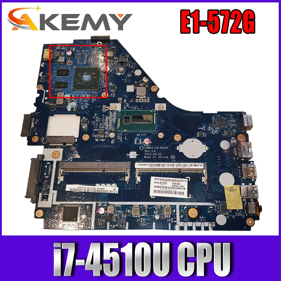 

Laptop motherboard For ACER Aspire E1-572G i7-4510U Notebook Mainboard LA-9531P SR1EB 216-0841027 DDR3