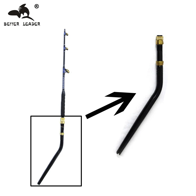 

Better Leader Trolling Rod Aluminum Bent Butt for Big Game Rod Boat Fishing Rod Fiberglass Rod Curved Handle Fishing Goods