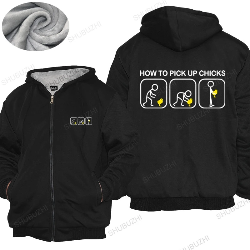 

Men hoodies winter Brand warm coat How To Pick Up Chicks hoodies Cotton Breathable Soft thick hoody Funny Fleece hoody