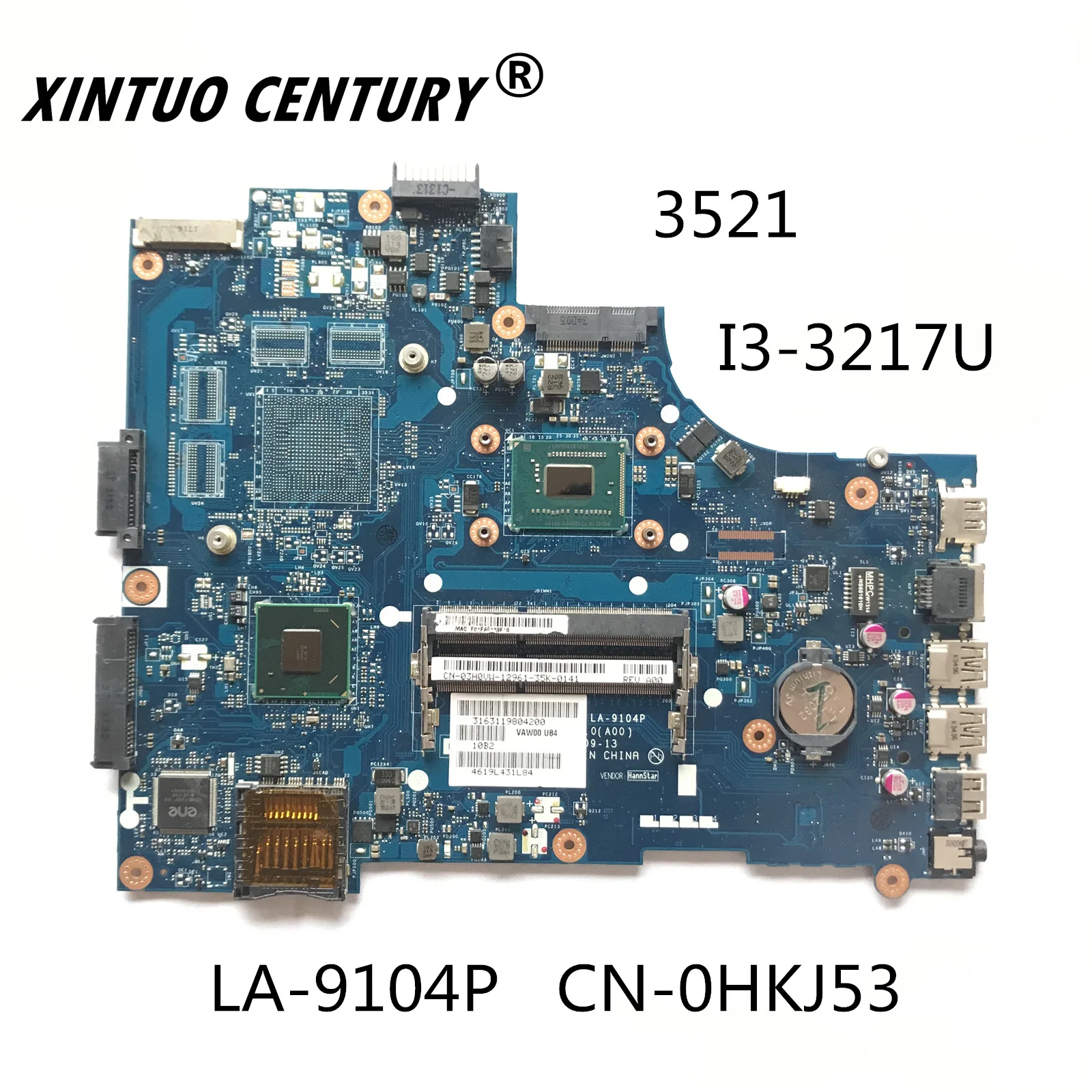 

LA-9104P CN-0HKJ53 0HKJ53 HKJ53 suitable for laptop motherboard DELL Inspiron 3521 5521 V2521 SR0N9 I3-3217U 100% test work