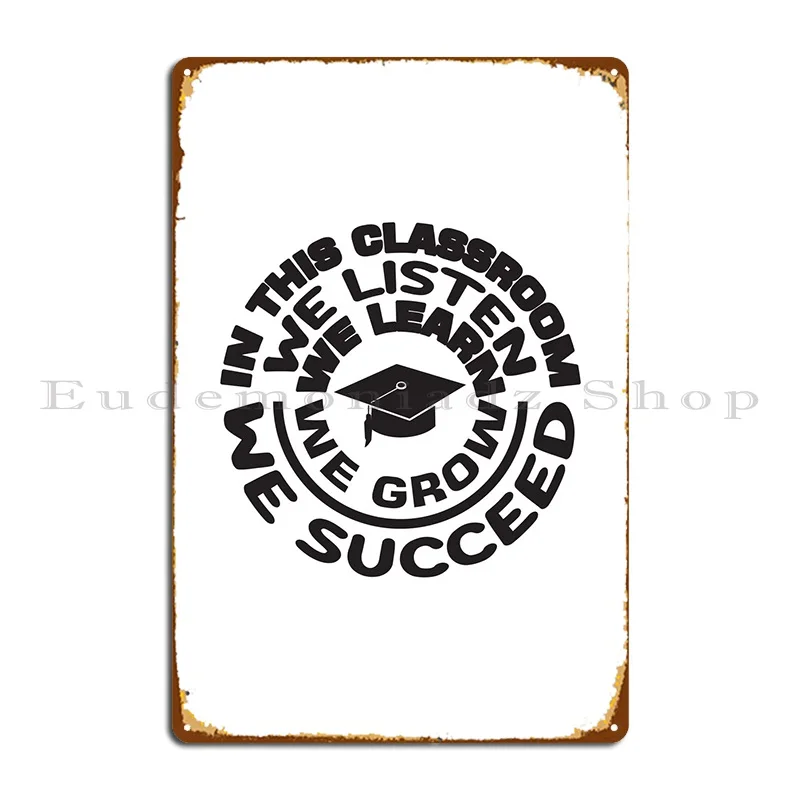 

Listen School Metal Sign Rusty Wall Decor Plaques Designer Club Tin Sign Poster